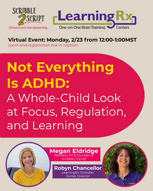 Virtual Lunch and Learn Event, Not Everything is ADHD