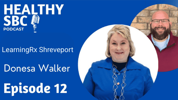 Healthy SBC Podcast with Jeremy Sutton and Donesa Walker